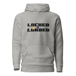 Locked and Loaded Hoodie Sweatshirt