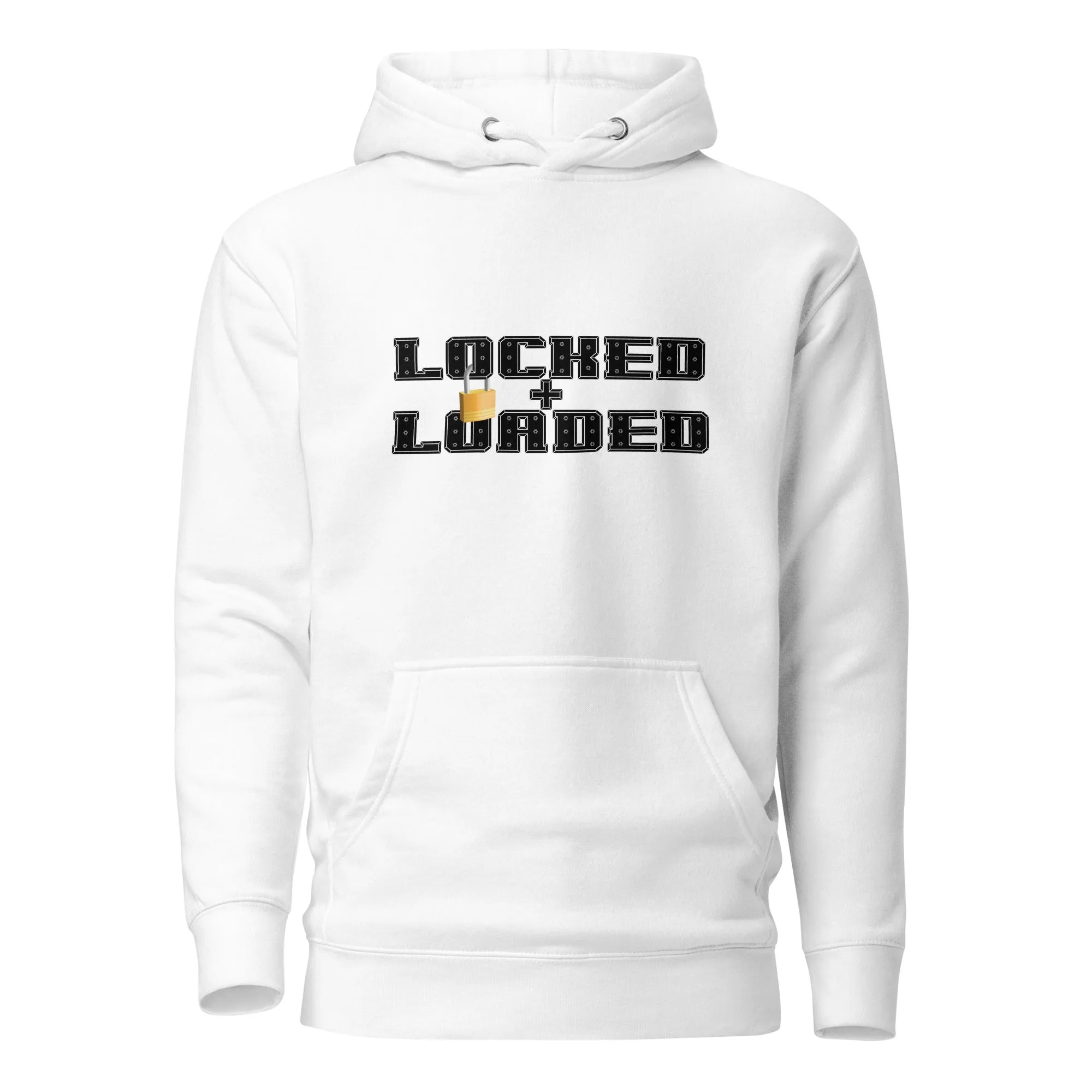 Locked and Loaded Hoodie Sweatshirt